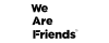 We Are Friends